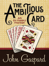 Cover image for The Ambitious Card